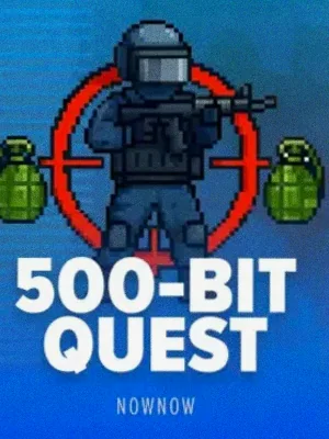 500-BIT QUEST at Vegas Nova Casino